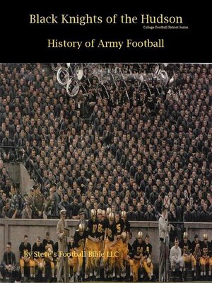 cover image of Black Knights of the Hudson--History of Army Football